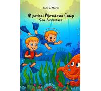 Mystical Meadows Camp: Sea Adventure
