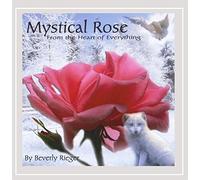 Mystical Rose: Music from the Heart of Everything