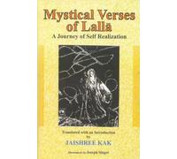 Mystical Verses of Lalla: A Journey of Self Realization