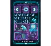 Mystics of Mercy Ridge: The Complete Duet