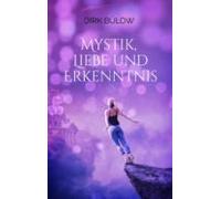 Mystik Liebe Und Erkenntnis (ebook)