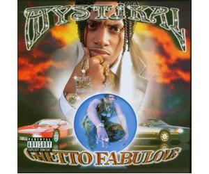 Mystikal - Ghetto Fabulous