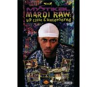 Mystikal - Mardi Raw: Up Close & Uncensored