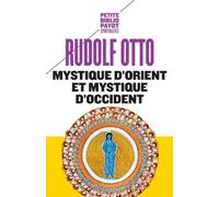 Mystique d'Orient et mystique d'Occident: Distinction et unité