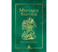 Mystique Sauvage