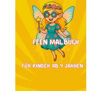 Mystische Flügel: Ein Feen-Malbuch für die Fantasie