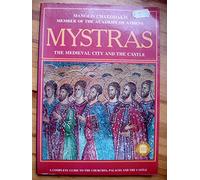 Mystras - The Medieval City and Castle: The Medieval City and the Castle [Idioma Inglés]