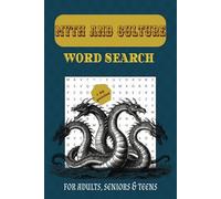 Myth and culture word search: for adults, seniors and teens features mythical creatures, ancient Gods, legends