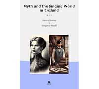 Myth and the Singing World in England (Classic Bundles)
