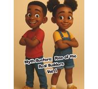 Myth Busters: Rise of the Real Builders (The Ella Money Wisdom Series: Teaching Kids Stewardship, Saving, and Legacy-One Coin at a Time)