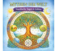 Mythen der Welt: Nordische Sagen & Götter