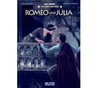 Mythen der Welt: Romeo und Julia