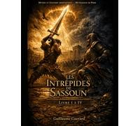Mythes et Légendes Arméniennes (épopée de Sassoun - Livre I à IV): Mythologie de Perse (Mythologie - Récits Authentiques des Peuples du Monde)