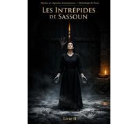 Mythes et Légendes Arméniennes (épopée de Sassoun Livre II): Mythologie de Perse (Mythologie - Récits Authentiques des Peuples du Monde)