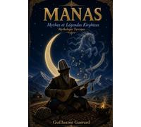 Mythes et Légendes Kirgiz (Épopée de Manas): Mythologie de Perse