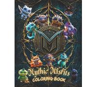 Mythic Misfits Coloring Book: Whimsical Mythology Coloring Book for Kids Ages 4-8 and 8-12 | Cute Multicultural Characters, Fantasy Fun, and Creative Learning