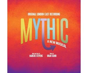 Mythic (original London Cast Recording)