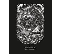 Mythic Wolf Notebook - Norse Mythology Journal: Legendary Nordic Wolf Art | Beast of the End Times Design (Ragnarok Saga)
