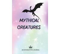 Mythical Creatures Journal: A fun Interactive Notebook!