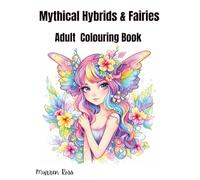 Mythical Hybrids and Fairies Adult Colouring In Book