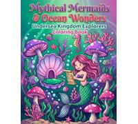 Mythical Mermaids & Ocen Wonders: Undersea Kingdom Explorers