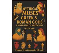 Mythical Muses: Greek & Roman gods: Word Search Adventure (Puzzle Books by R. W. Doyle)