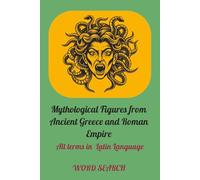 Mythological Figures from Ancient Greece and Roman Empire, All terms in Latin Language: Word Search