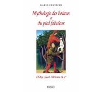 Mythologie Des Boiteux Et Du Pied Fabuleux (ebook)