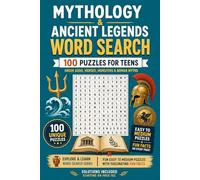 Mythology & Ancient Legends Word Search: 100 Puzzles for Teens | Gr ods, Heroes, Monsters & Roman Myths | Explore & Learn Word Search Series - Fun Easy to Medium Puzzles with Fascinating Fun Facts
