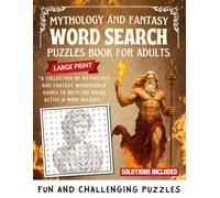 Mythology and Fantasy Word Search Puzzles Book for Adults