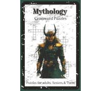 Mythology Crossword Puzzles: Crossword Puzzles with Easy to Read and Print about the Mythology, about Gods, Heroes, and Ancient Legends | 6x9 inches, ... and Relaxation (Faith, Spirit & the Stars)
