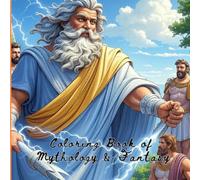 Mythology & Fantasy Coloring Book: Coloring Book of Fantasy & Mythology