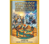 Mythology: Greek Egyptian and Norse Gods & Goddesses Word Search Puzzle Book: Word Searches with Easy to Read Print about Ancient Mythological Gods & ... … Gift for Vacations, Holidays & Free Times
