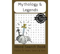 Mythology & Legends: Word Search Book Puzzles for Adults, Seniors & Teens.