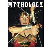 Mitología – El arte de DC Comics por Alex Ross