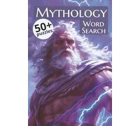 Mythology Word Search Book for Adults: 800+ Words Across Greek, Norse, Egyptian, Celtic, Aztec, Hindu, and World Mythology Puzzles