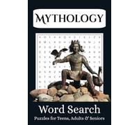 Mythology Word Search Puzzle Book: Word Searches With Easy To Read Print About Mythology, Folklore, Legends And More! | 6x9 inches, 110 pages, 55 puzzles | Great for Holidays, Vacation & Birthdays