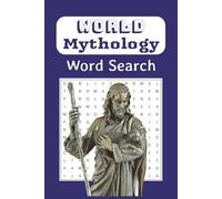 Mythology Word Search Puzzle Book: Word Searches With Easy to Read Print about World Mythology, Greek, Roman, Norse and More | 6x9 inches, 110 pages | ... Gift for Vacations, Holidays and Free Times