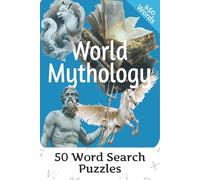 Mythology: Word Searches With Easy to Read Print about Mythological , Mystical, Mythology around the World. | 6x9 inches, 100 pages | 50 puzzles ... ... holidays and freetime. (Curious Word Search)