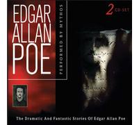 Mythos - Edgar Allen Poe: Dramatic & Fantastic Stories