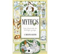 Mythos: guía ilustrada de mitología griega | Carlota Santos (@carlotydes)