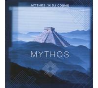 Mythos 'N DJ Cosmo - Mythos [Import]