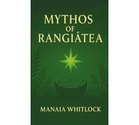 Mythos of Rangiātea