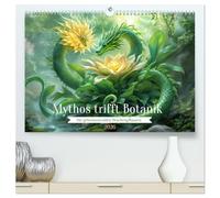 Mythos trifft Botanik - Die geheimnisvollen Drachenpflanzen (hochwertiger Premium Wandkalender 2026 DIN A2 quer), Kunstdruck in Hochglanz: Ein Jahr Kunst der Drachen Flora.