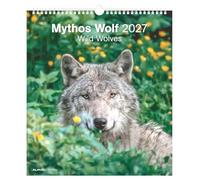 Mythos Wolf 2027: Wandkalender 30x34 cm mit 12 Wolfsfotografien, 4-sprachigem Kalendarium, Feiertagen und Platz für Notizen