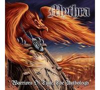 Mythra - Warriors Of Time: The Anthology