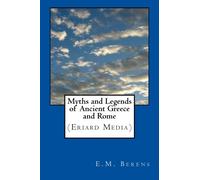 Myths and Legends of Ancient Greece and Rome