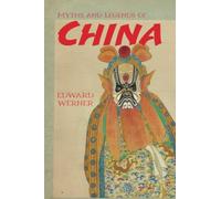 Myths and Legends of China