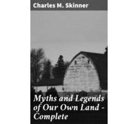 Myths And Legends Of Our Own Land - Complete (ebook)