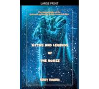 Myths and Legends of the Norse